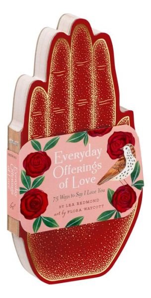 Cover for Lea Redmond · Everyday Offerings of Love (Hardcover Book) (2019)