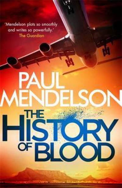 Cover for Paul Mendelson · The History of Blood - Col Vaughn de Vries (Paperback Book) (2016)