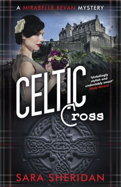 Cover for Sara Sheridan · Celtic Cross (Hardcover Book) (2021)