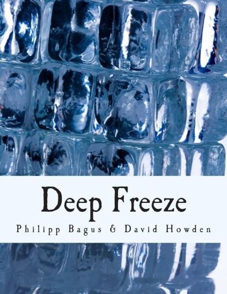 Cover for Philipp Bagus · Deep Freeze: Iceland's Economic Collapse (Pocketbok) (2011)