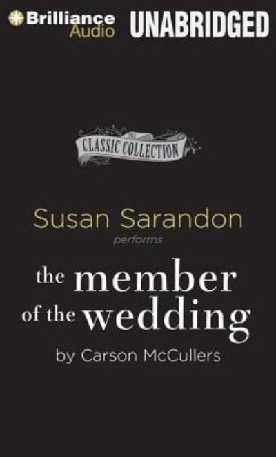 Cover for Susan Sarandon · The Member of the Wedding (CD) (2014)