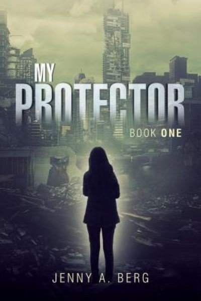 Jenny a Berg · My Protector (Paperback Book) (2018)