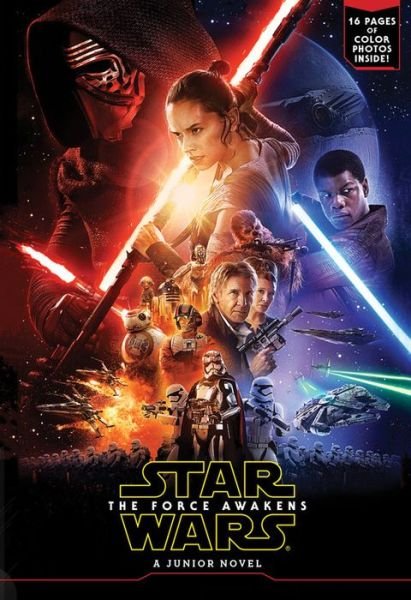 Cover for Michael Kogge · Star Wars The Force Awakens Junior Novel (Hardcover Book) [Deluxe edition] (2016)