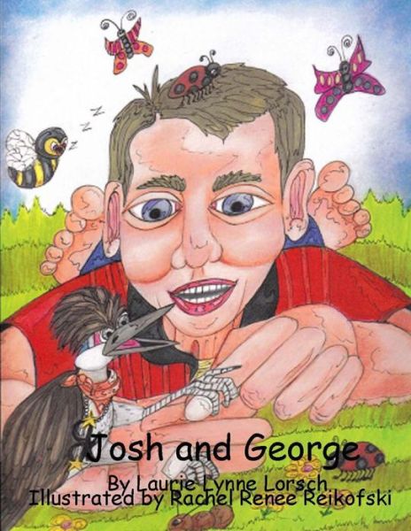 Cover for Laurie Lynne Lorsch · Josh and George - Josh and George (Paperback Book) (2013)