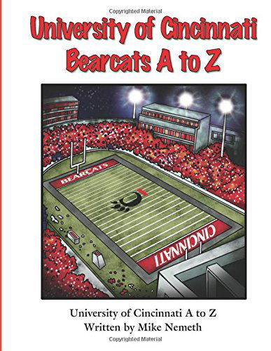 Cover for Mike Nemeth · University of Cincinnati Bearcats a to Z (Paperback Book) (2014)