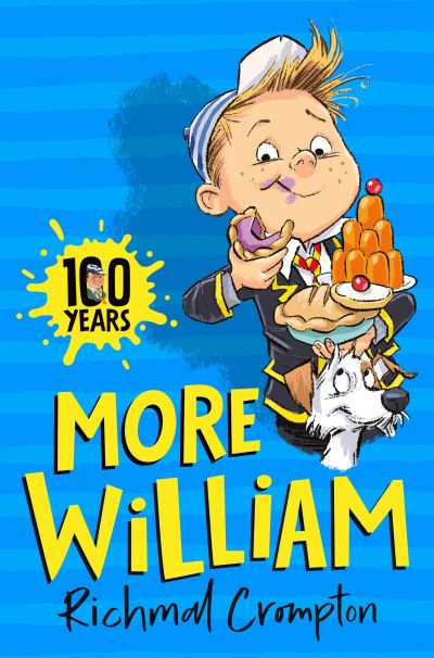 More William - Just William series - Richmal Crompton - Books - Pan Macmillan - 9781529076844 - August 18, 2022