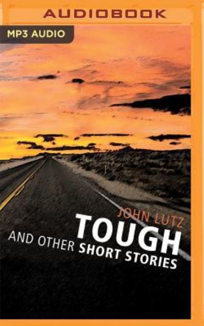 Cover for Stacy Keach · Tough and Other Short Stories (CD) (2016)