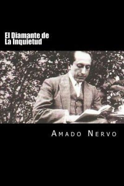 Cover for Amado Nervo · El Diamante de la Inquietud (Paperback Book) [Spanish edition] (2016)