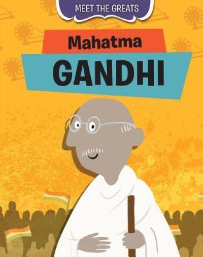 Cover for Tim Cooke · Mahatma Gandhi (Hardcover Book) (2018)