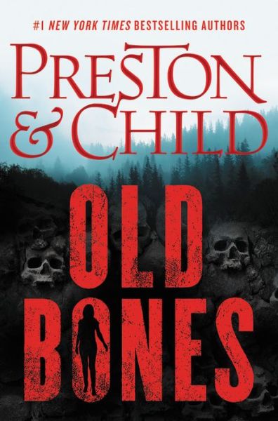 Cover for Douglas Preston · Old Bones - Nora Kelly (Innbunden bok) (2019)