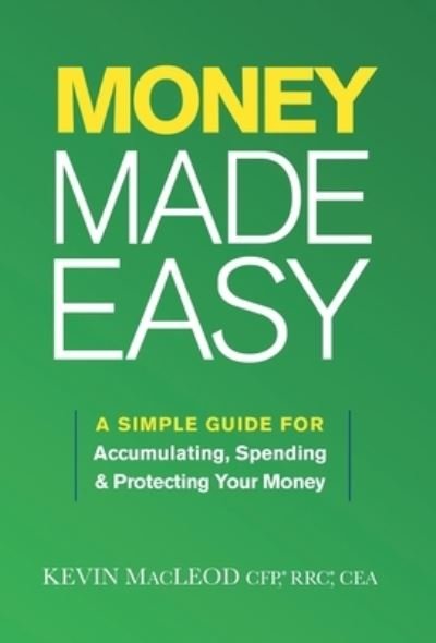 Cover for Kevin MacLeod · Money Made Easy (Book) (2022)