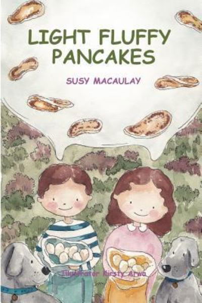 Cover for Susy Macaulay · Light Fluffy Pancakes (Paperback Book) (2017)