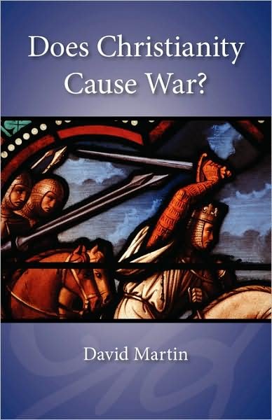 Cover for David Martin · Does Christianity Cause War? (Taschenbuch) (2006)