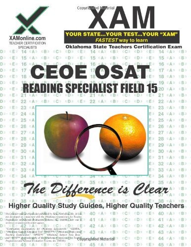 Ceoe Osat Reading Specialist Field 15 Teacher Certification Test Prep Study Guide (Xam Osat) - Sharon Wynne - Books - XAMOnline.com - 9781581977844 - December 1, 2006