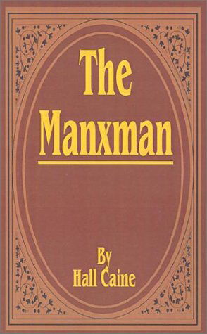 Cover for Hall Caine · The Manxman (Paperback Book) (2001)