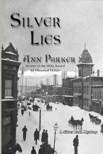 Cover for Ann Parker · Silver Lies: A Silver Rush Mystery (Paperback Book) [Large Print edition] (2004)