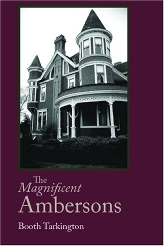 Cover for Deceased Booth Tarkington · The Magnificent Ambersons, Large-print Edition (Taschenbuch) (2008)
