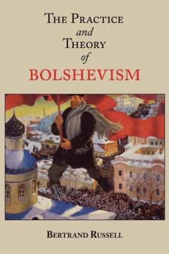Cover for Bertrand Russell · The Practice and Theory of Bolshevism (Paperback Bog) (2008)