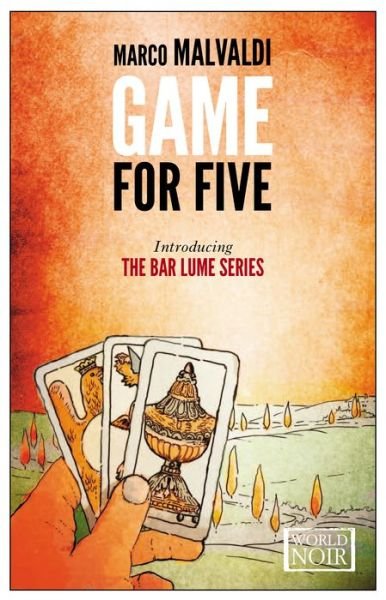 Cover for Marco Malvaldi · Game for Five - The Bar Lume series (Paperback Bog) (2014)