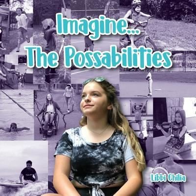 Cover for Libbi Chilia · Imagine...The Possabilities (Pocketbok) (2018)