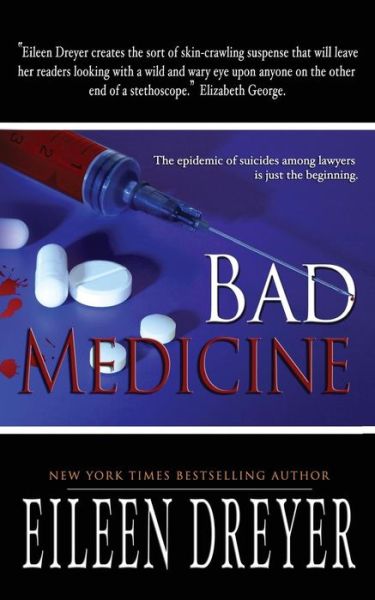 Cover for Eileen Dreyer · Bad Medicine (Paperback Book) (2013)