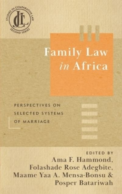 Family Law in Africa - Ama Fowa Hammond - Bøker - Lawbook Exchange, Limited, The - 9781616196844 - 25. juli 2023