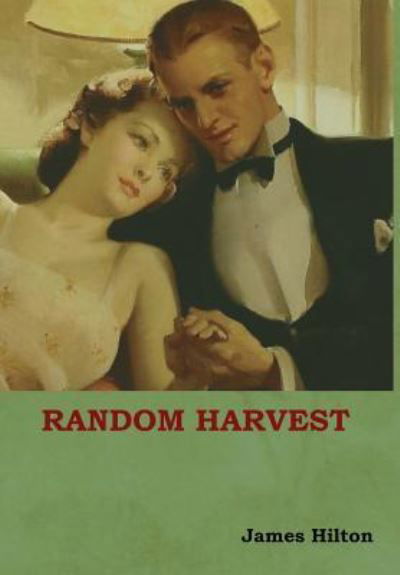 Cover for James Hilton · Random Harvest (Hardcover bog) (2018)