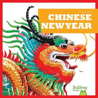 Cover for Rebecca Pettiford · Chinese New Year - Holidays (Inbunden Bok) (2019)