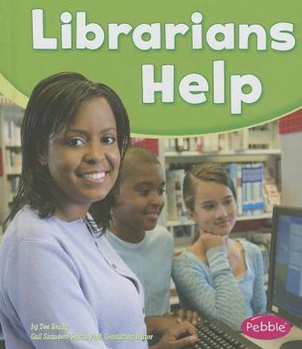 Cover for Dee Ready · Librarians Help (Our Community Helpers) (Hardcover Book) (2013)