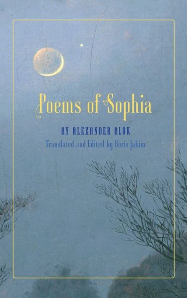 Cover for Alexander Blok · Poems of Sophia (Hardcover Book) (2014)