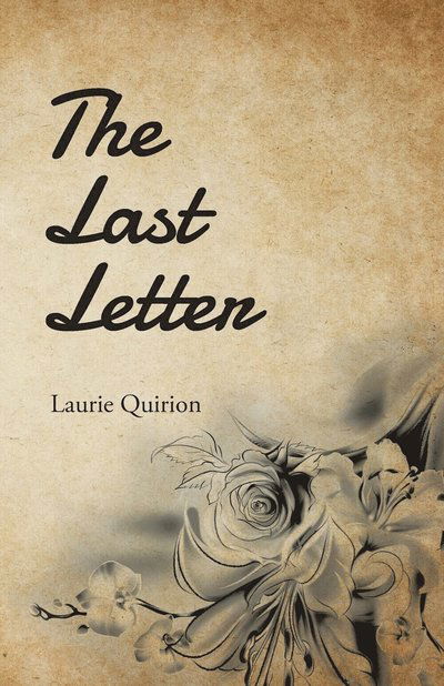 Cover for Laurie Quirion · The Last Letter (Paperback Book) (2022)