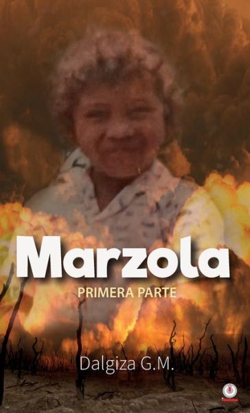 Cover for Dalgiza G M · Marzola (Hardcover Book) (2021)