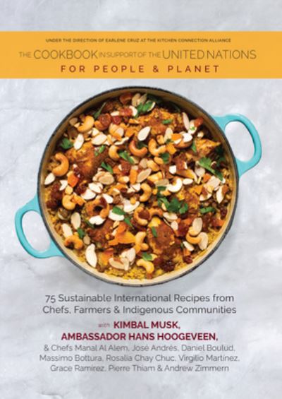 The Cookbook in Support of the United Nations: For People and Planet - Kitchen Connection - Livros - Familius LLC - 9781641705844 - 1 de novembro de 2022
