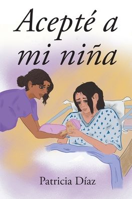 Cover for Patricia Diaz · Acepte a mi nina (Paperback Book) (2022)