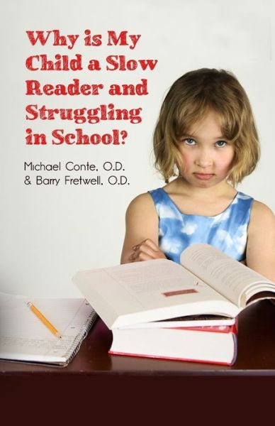 Cover for Michael Conte · Why Is My Child a Slow Reader and Struggling in School? (Paperback Book) (2020)