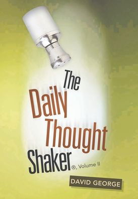 Cover for David George · The Daily Thought Shaker (R), Volume Ii (Innbunden bok) (2020)