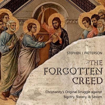 Cover for Stephen J. Patterson · The Forgotten Creed (CD) (2018)