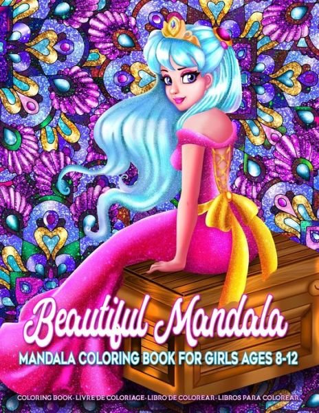 Cover for Kreatif Lounge · Beautiful Mandala - Mandala Coloring Book for Girls Ages 8-12 (Paperback Bog) (2019)