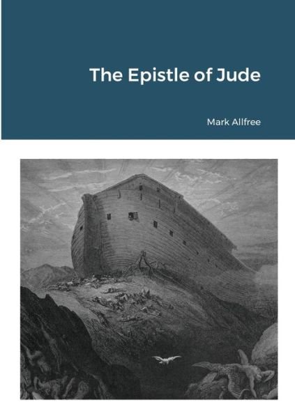 Cover for Mark Allfree · The Epistle of Jude (Paperback Book) (2022)