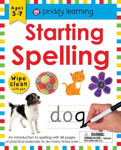 Cover for Roger Priddy · Wipe Clean Workbook: Starting Spelling: An introduction to spelling with 48 pages of practical exercises to do many times over - Wipe Clean (Spiralbog) (2020)