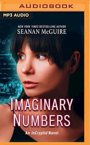 Cover for Seanan Mcguire · Imaginary Numbers (CD) (2020)