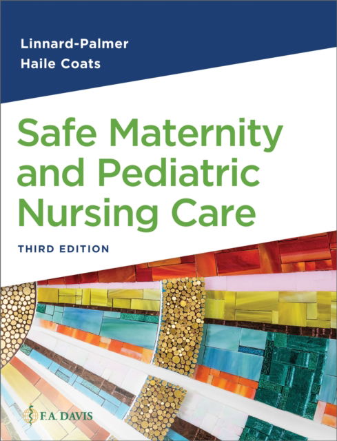 Cover for Linnard-Palmer, Luanne, Edd Msn RN Cpn · Safe Maternity &amp; Pediatric Nursing Care (Paperback Book) [3rd edition] (2025)