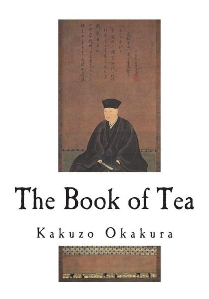 Cover for Kakuzo Okakura · The Book of Tea (Pocketbok) (2018)