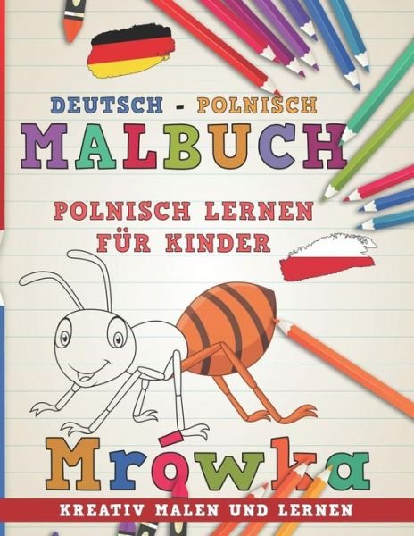 Cover for Nerdmedia · Malbuch Deutsch - Polnisch I Polnisch lernen f (Paperback Bog) (2018)