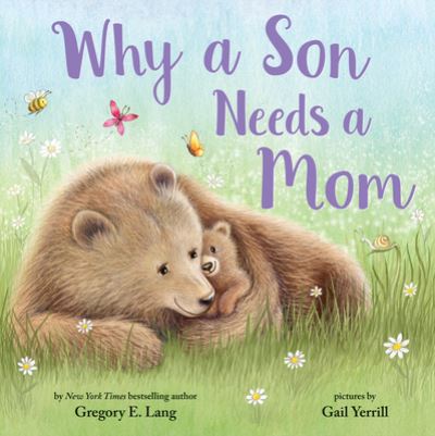 Cover for Gregory Lang · Why a Son Needs a Mom (Hardcover Book) (2021)