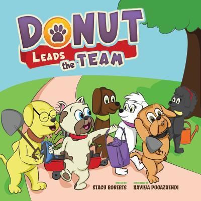 Cover for Stacy Marie Roberts · Donut Leads the Team (Taschenbuch) (2018)