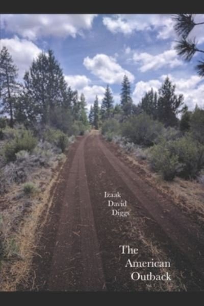 Cover for Izaak David Diggs · The American Outback (Paperback Bog) (2021)