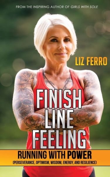 Cover for Liz Ferro · Finish Line Feeling (Pocketbok) (2021)