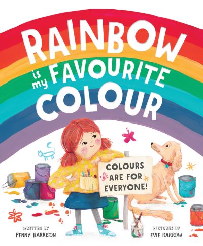 Cover for Penny Harrison · Rainbow is My Favourite Colour (Hardcover Book) (2020)