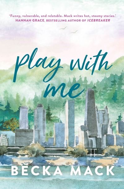 Cover for Becka Mack · Playing for Keeps: Play with Me (Pocketbok) (2023)